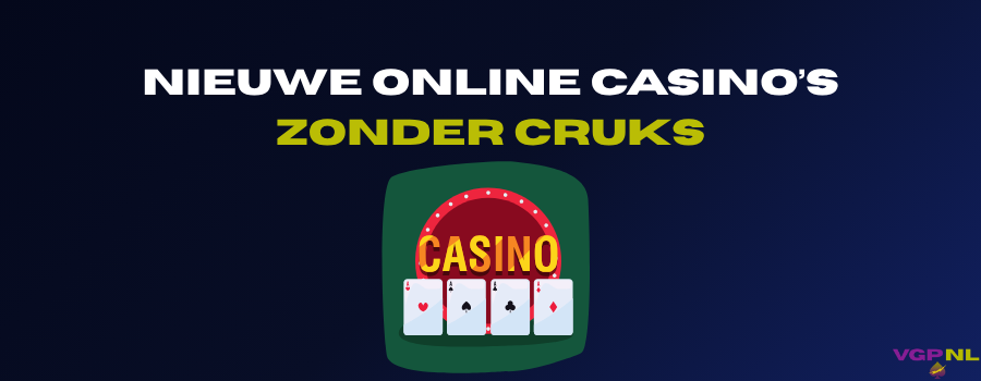 Nieuwe online casino’s zonder CRUKS